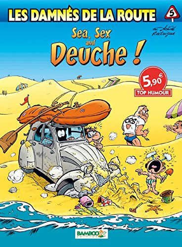 les damnés de la route t5 top humour