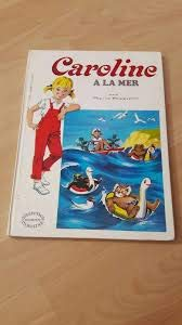 CAROLINE A LA MER