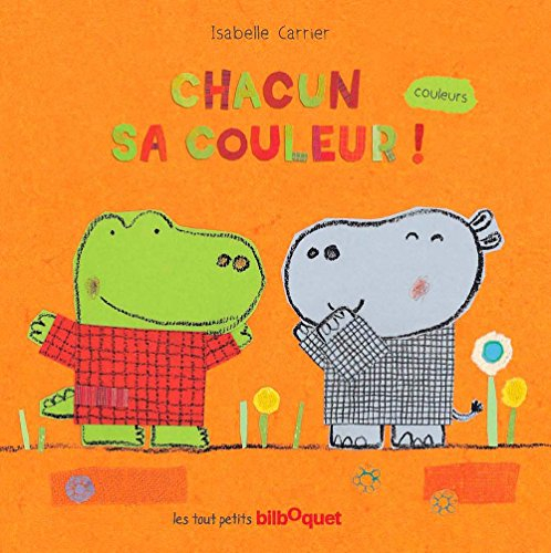Chacun sa couleur ! : couleurs