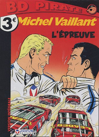 michel vaillant : l'épreuve