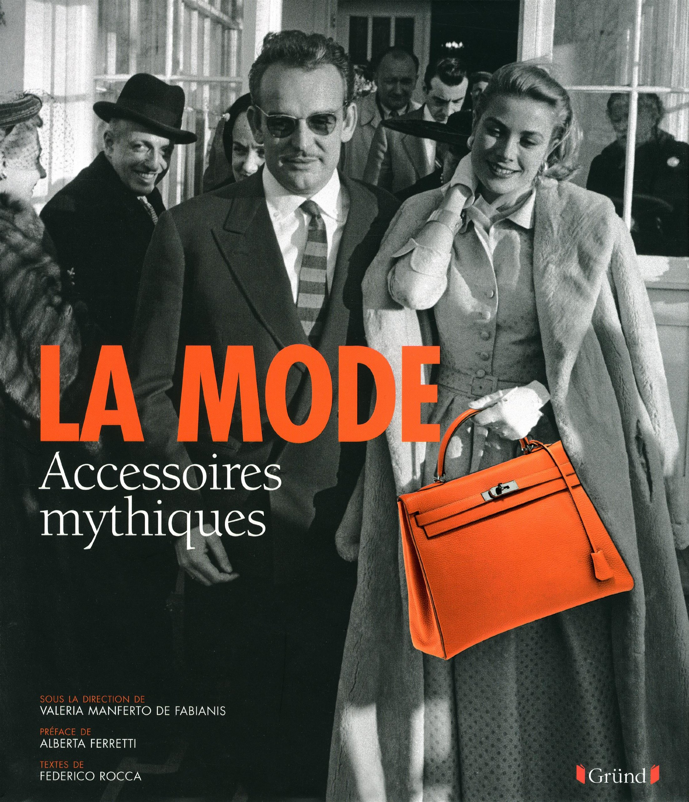 La mode : accessoires mythiques