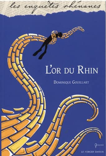 L'or du Rhin : une enquête de Ira Hope