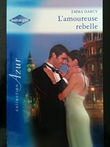 L'amoureuse rebelle