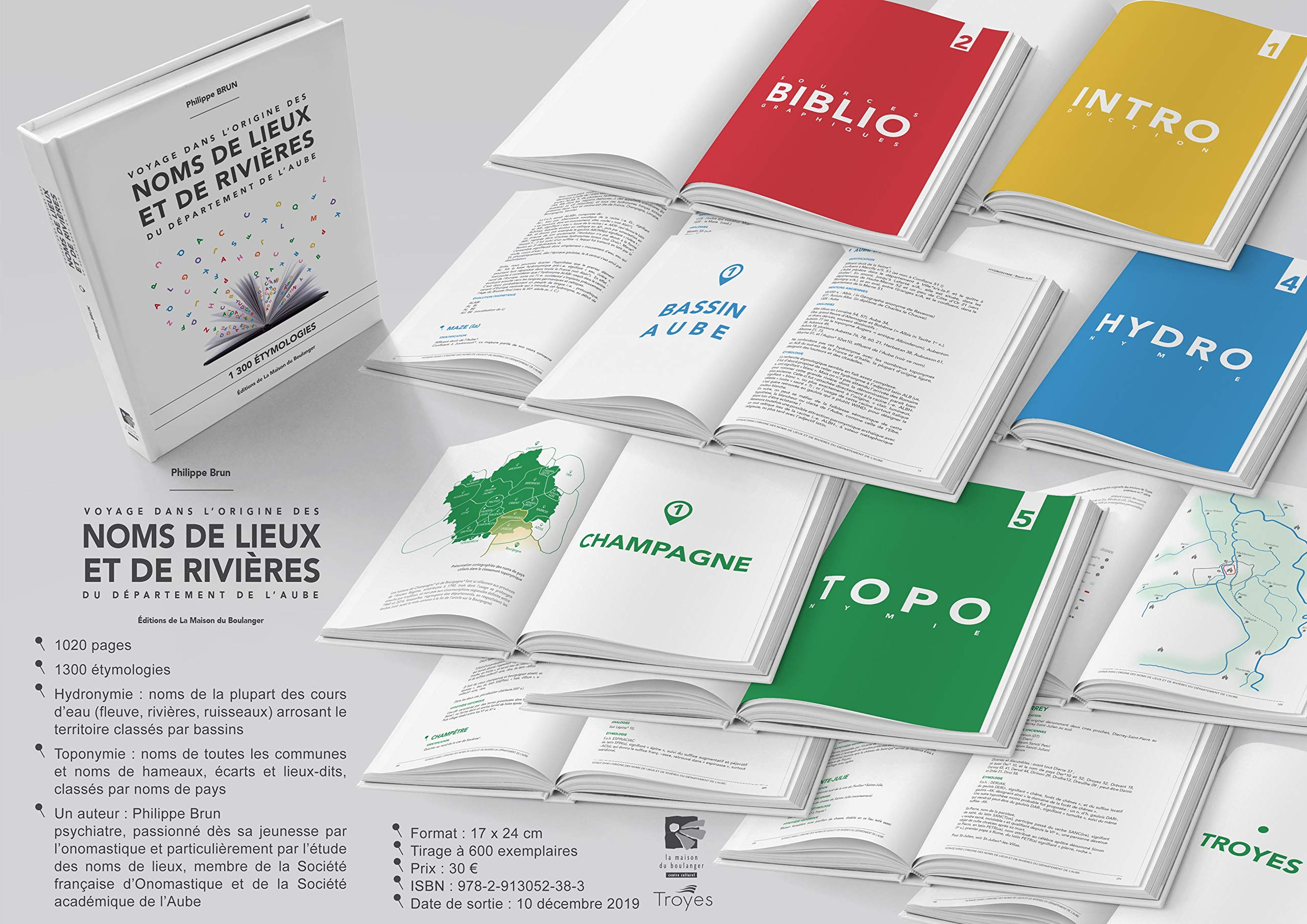 Voyage dans l'origine des noms de lieux et de rivières du département de l'Aube : 1.300 étymologies