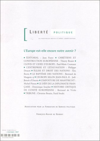 Liberté politique, n° 2. L'Europe est-elle encore notre avenir ?