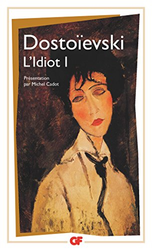 L'Idiot. Vol. 1
