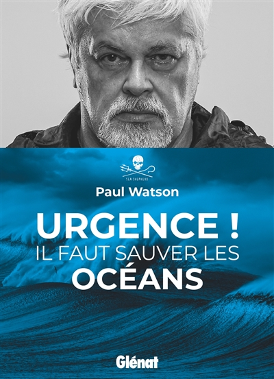 Urgence ! : il faut sauver les océans