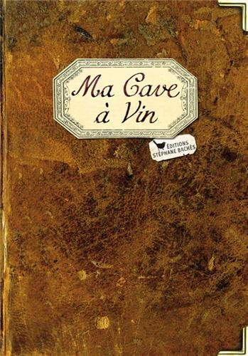 Ma cave à vin