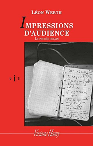 Impressions d'audience : le procès Pétain