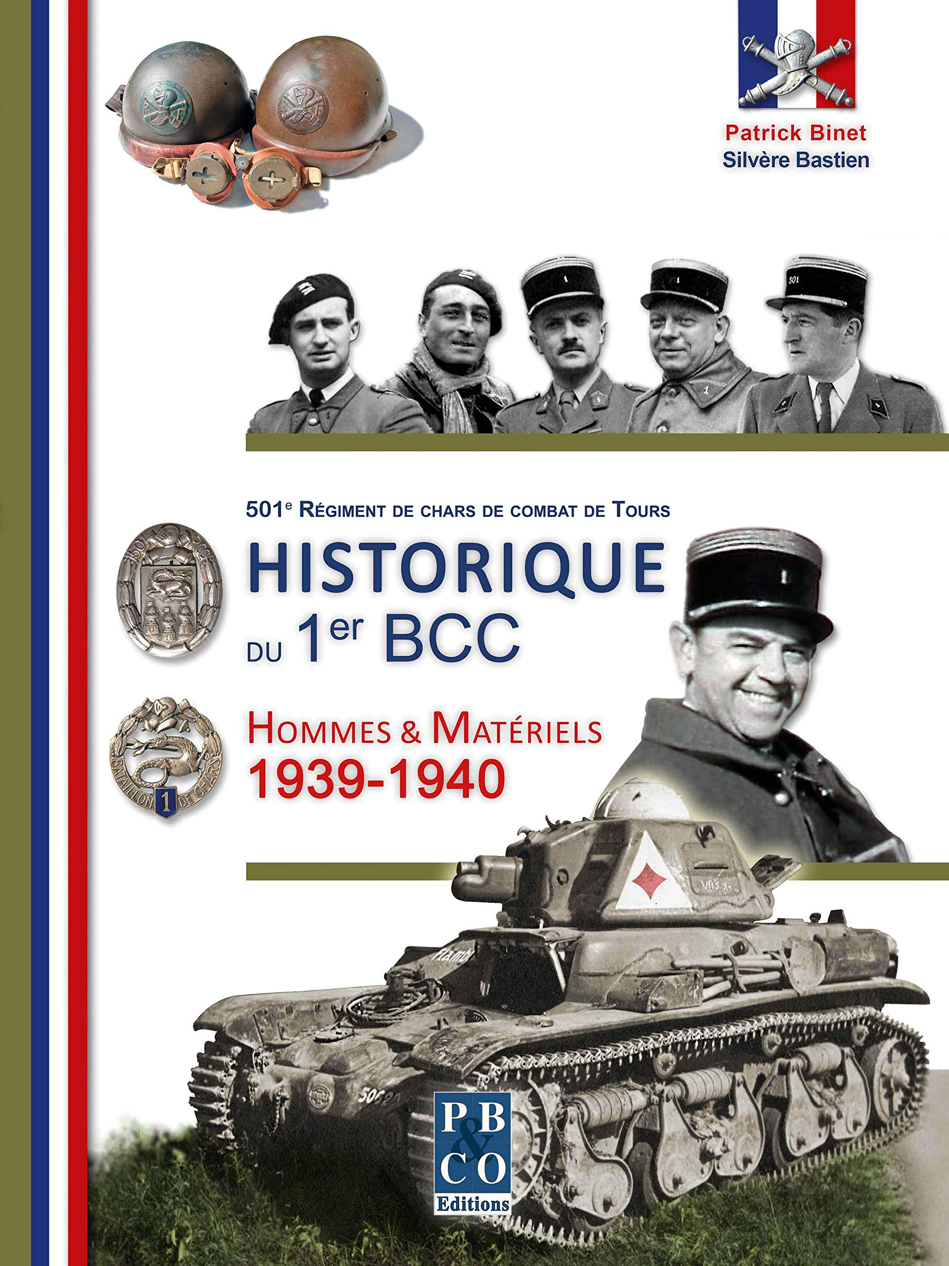 Historique du 1er BCC : hommes & matériels, 1939-1940 : 501e Régiment de chars de combat de Tours