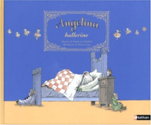 Angelina. Vol. 2004. Angelina ballerine