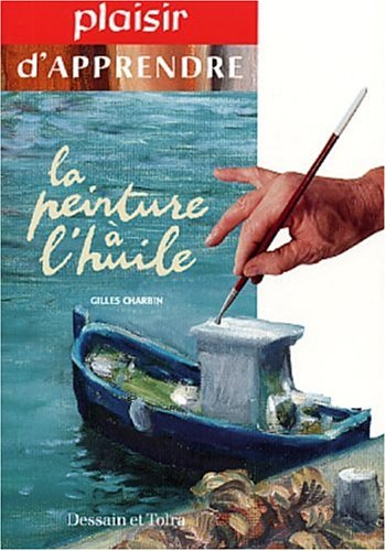 La peinture à l'huile