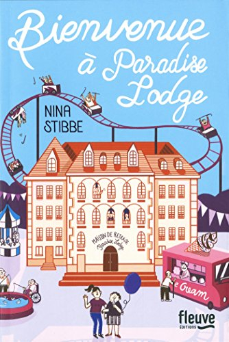 Bienvenue à Paradise Lodge