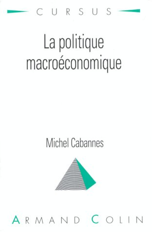 La Politique macroéconomique