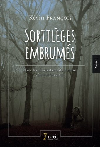 Sortilèges embrumés