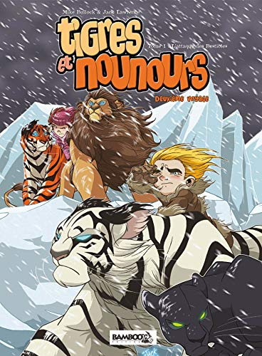 Tigres et nounours : deuxième voyage. Vol. 1. L'attaque des bestioles