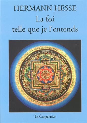 la foi telle que je l'entends