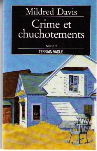 Crime et chuchotements