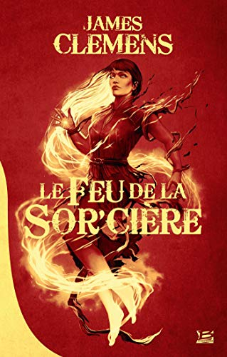 Les bannis et les proscrits. Vol. 1. Le feu de la sor'cière