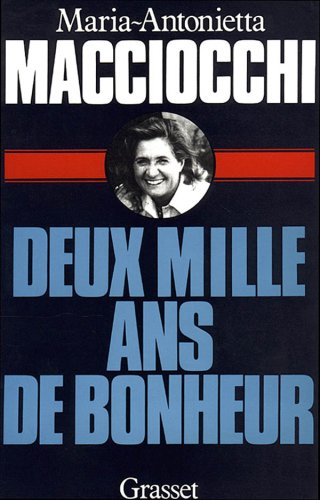 Deux mille ans de bonheur