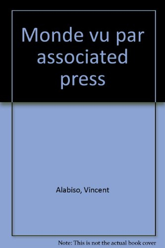 Le monde vu par l'Associated Press