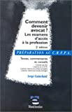 Comment devenir avocat ? 2e édition