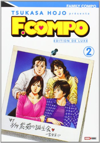 Family Compo : édition de luxe. Vol. 2