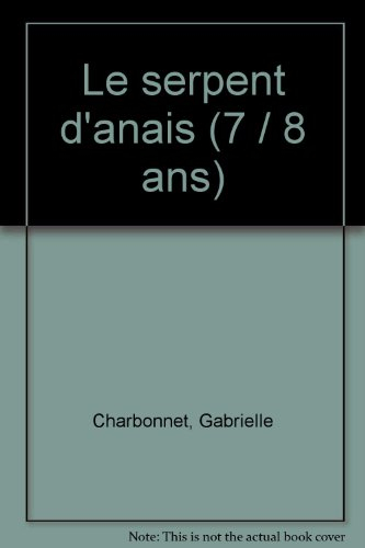 Le Serpent d'Anaïs