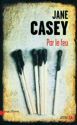Par le feu