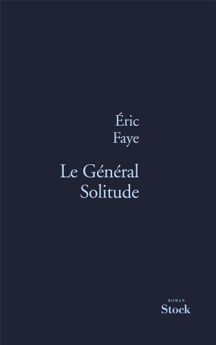 Le général Solitude