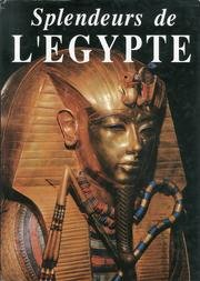 Splendeurs de l'Egypte