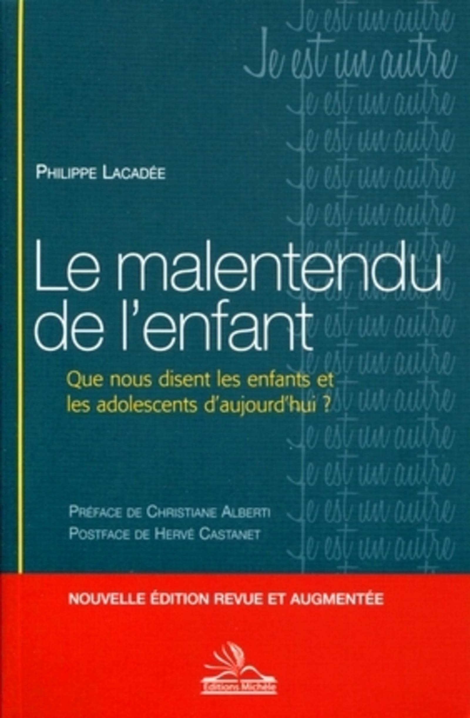 Le malentendu de l'enfant : que nous disent les enfants et les adolescents d'aujourd'hui ?