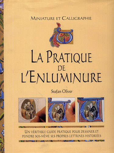 la pratique de l'enluminure