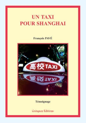 Un taxi pour Shanghai