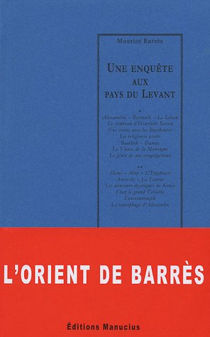 Une enquête aux pays du Levant