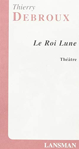 Le roi lune