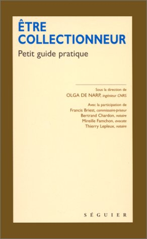 Etre collectionneur