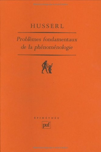 Problèmes fondamentaux de la phénoménologie