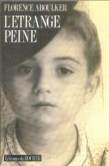 L'Etrange peine