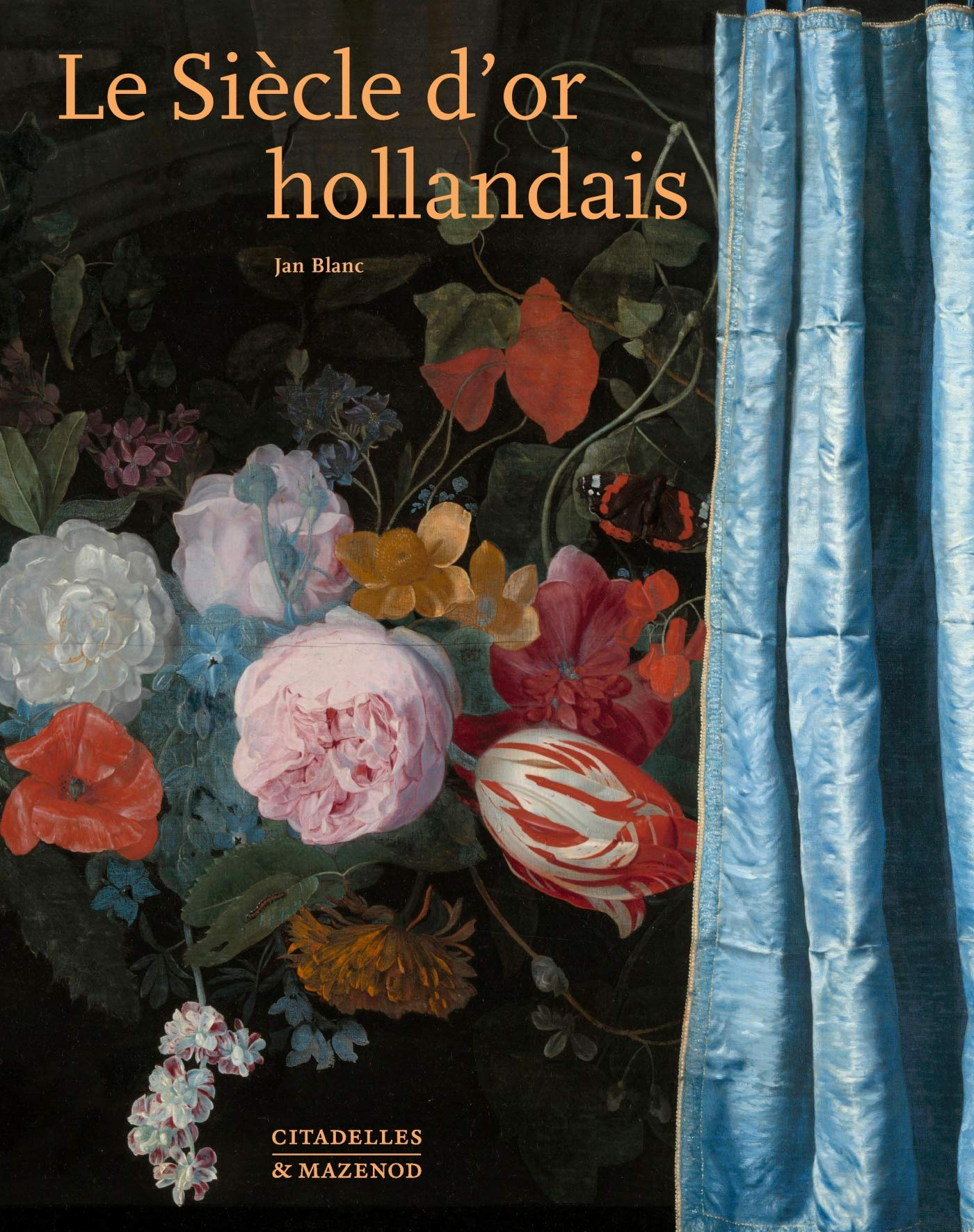 Le siècle d'or hollandais : une révolte culturelle au XVIIe siècle