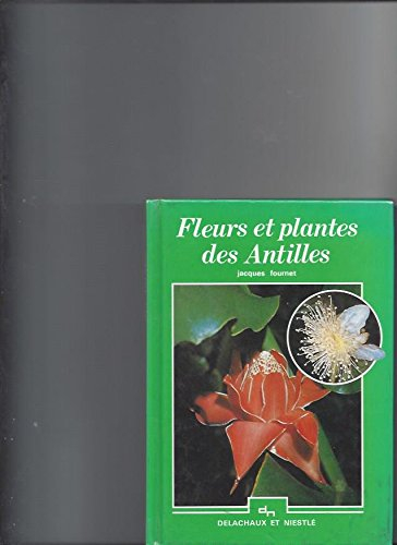 fleurs et plantes des antilles                                                                022197