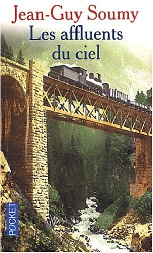 Les affluents du ciel