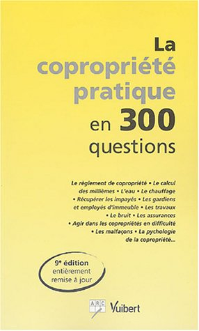 la copropriété pratique en 300 questions