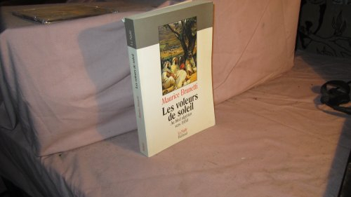 Les Voleurs de soleil : au bled algérien vers 1950