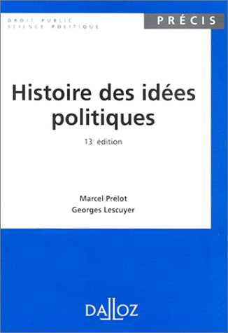 histoire des idees politiques. 13ème édition 1997