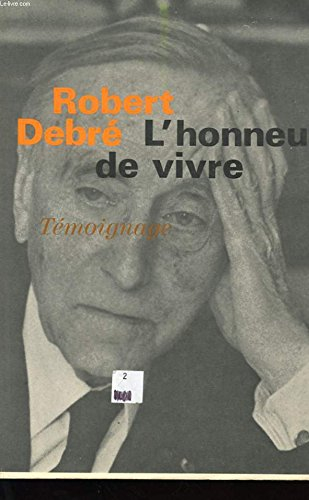 l'honneur de vivre