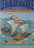 Le sablier magique : un jeu d'aventures à travers l'histoire