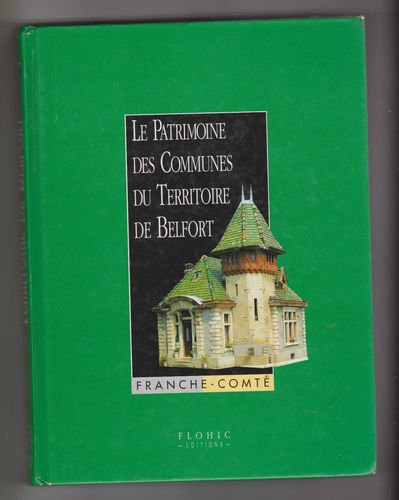 le patrimoine des communes du territoire de belfort