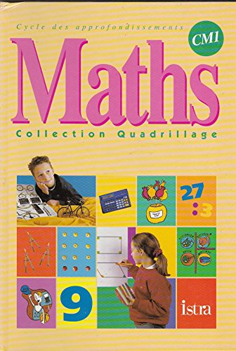 Maths CM1, cycle des approfondissements