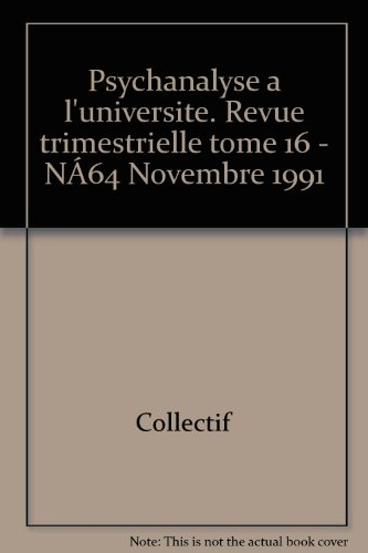 psychanalyse à l'université, tome 16, numéro 64